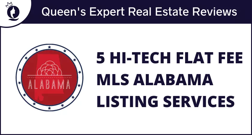 5 Hi-Tech Flat Fee MLS Alabama Listing Services