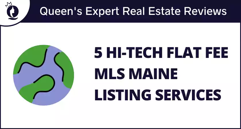 5 Hi-Tech Flat Fee MLS Maine Listing Services