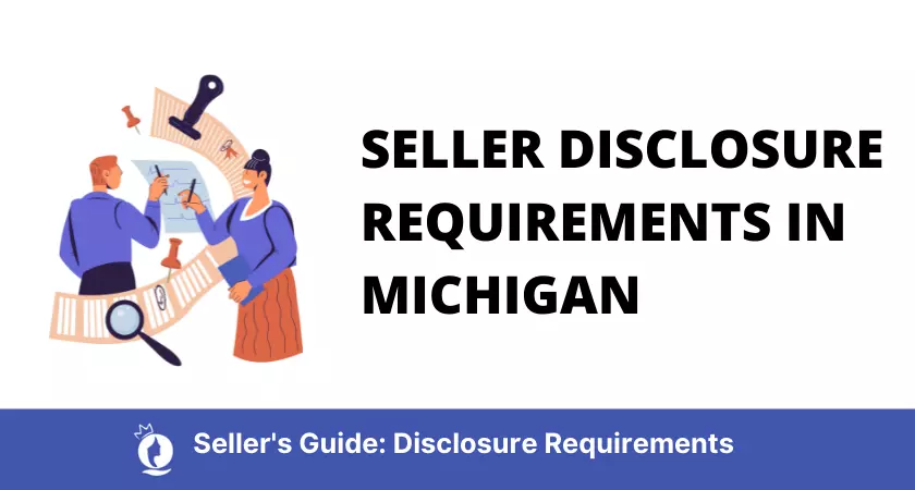 Seller Disclosure Requirements in Michigan