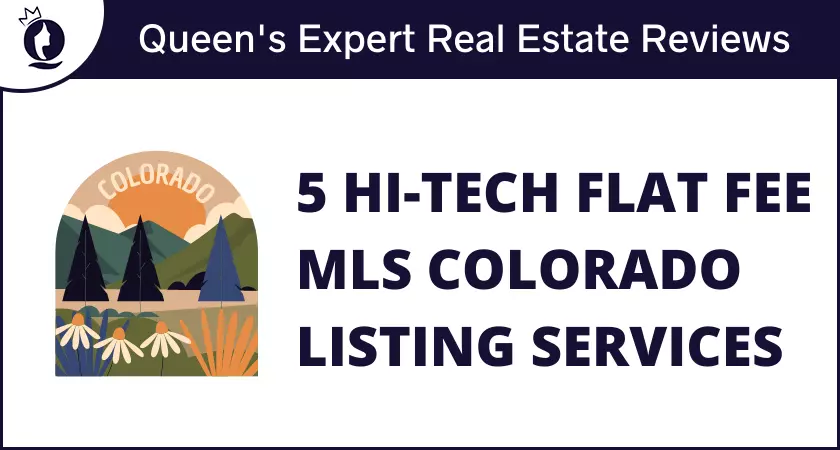5 Hi-Tech Flat Fee MLS Colorado Listing Services