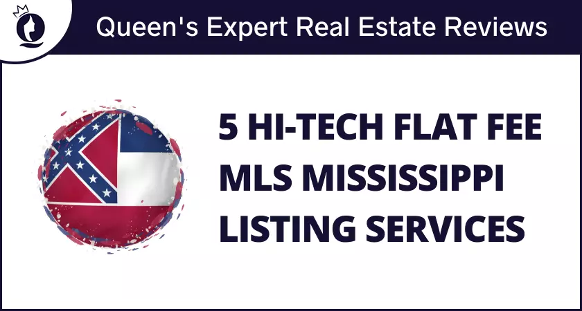 5 Hi-Tech Flat Fee MLS Mississippi Listing Services