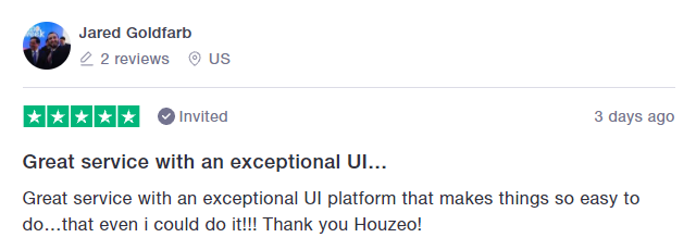 Jared expressed that Houzeo has an exceptional UI.