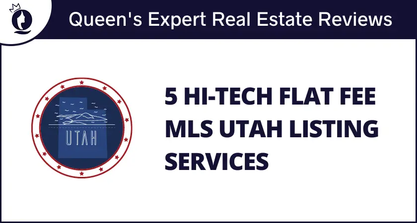 5 Hi-Tech Flat Fee MLS Utah Listing Services