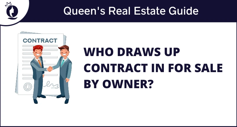 Who Draws Up Contract in For Sale by Owner