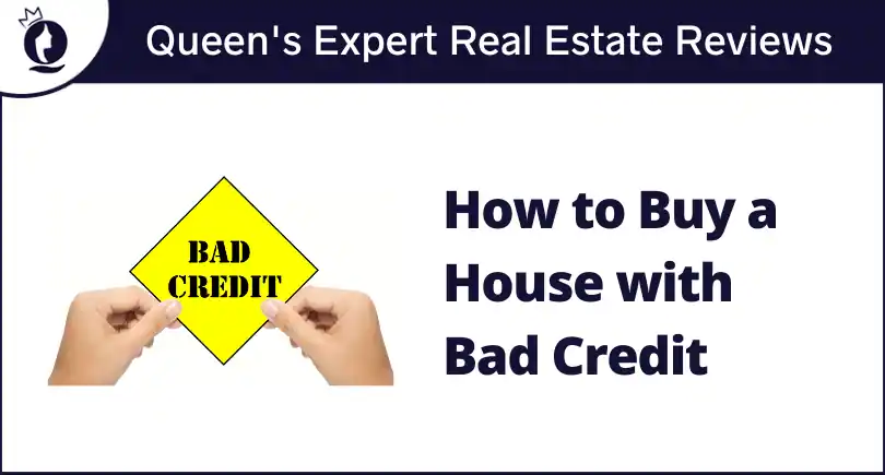 How to Buy a House with Bad Credit