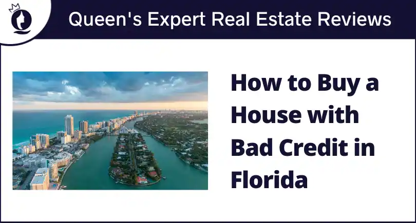 How to Buy a House with Bad Credit in Florida