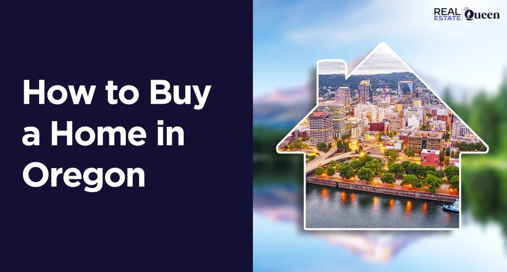 How to Buy a Hom in Oregon