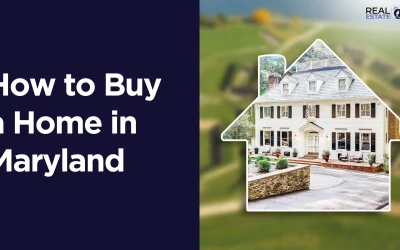 How to Buy a Home in Maryland