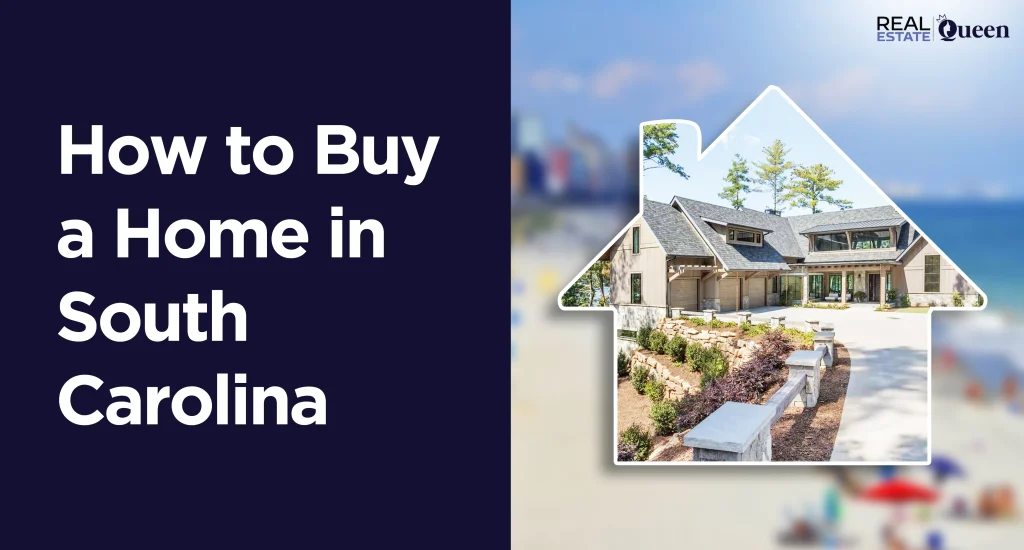 How to Buy a Home in South Carolina