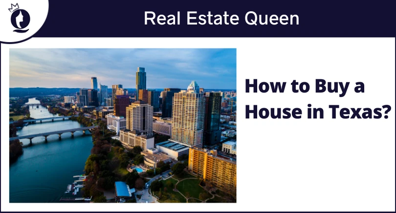 How to Buy a Home in Texas
